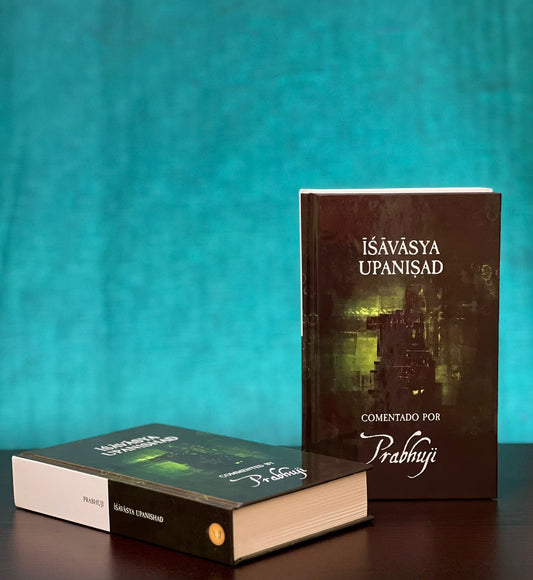 Book Ishavasya Upanishad - Comentado Por Prabhuji (Hard Cover - Spanish)