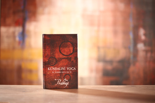 Book Kundalini yoga - el poder esta en ti con Prabhuji (Hard cover - Spanish)