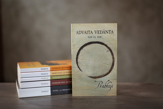 Book Advaita Vedanta - Ser el ser con Prabhuji (Paperback - Spanish)