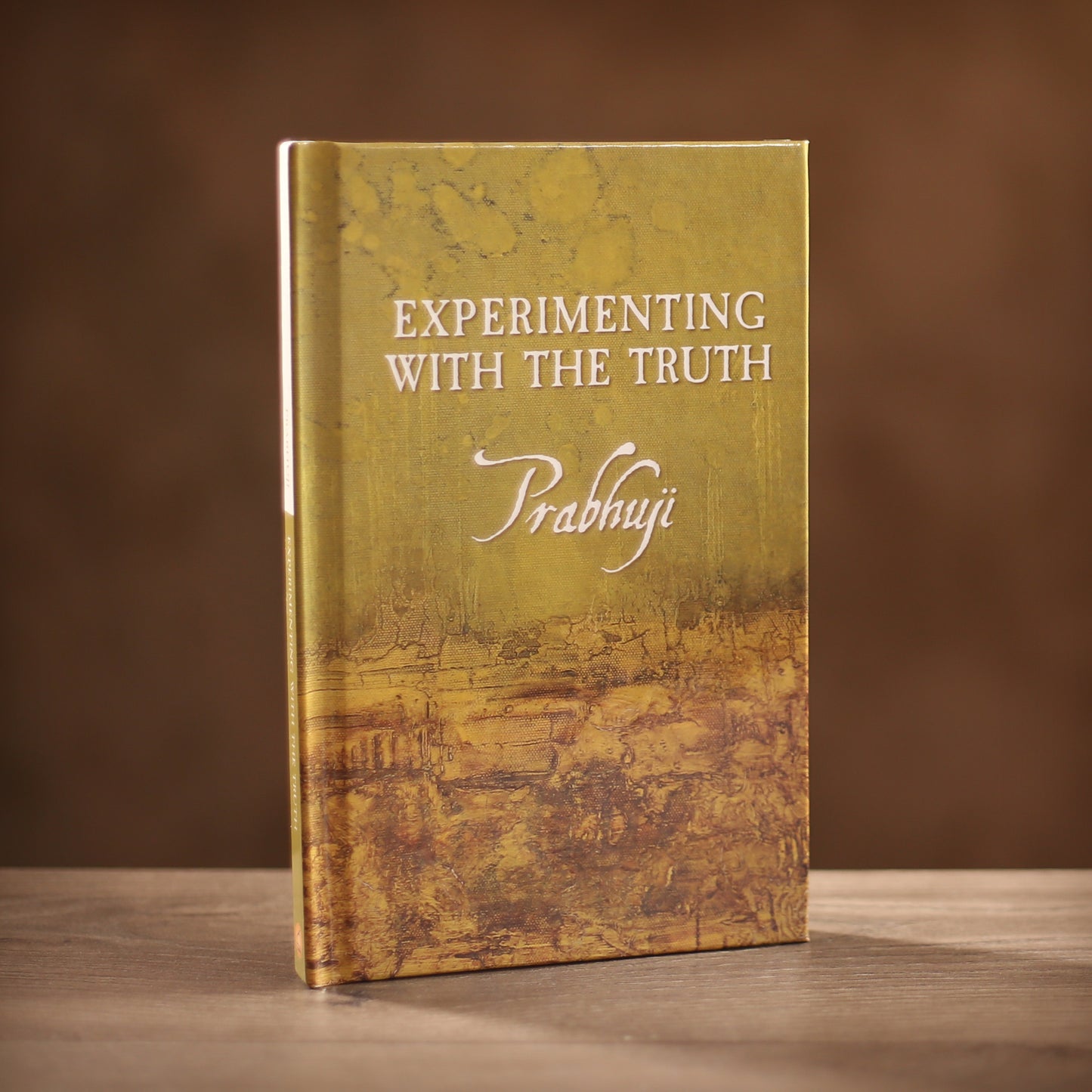 Book Experimenting with the Truth by Prabhuji (Hard cover - English)